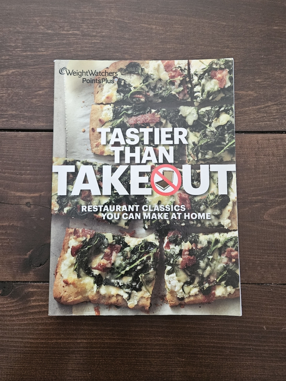 WeightWatchers Tastier Than Takeout‎ Restaurant Classics Cookbook Paperback